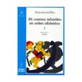 26 cuentos infantiles en orden alfabetico tomo i-antonio robles-9788479604080 26 cuentos infantiles en orden alfabetico tomo i-antonio robles-9788479604080