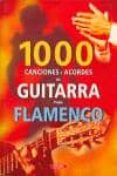 1000 canciones y acordes de guitarra para flamenco-9788479715380 1000 canciones y acordes de guitarra para flamenco-9788479715380