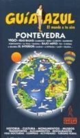 pontevedra (guia azul)-jesus garcia marin-9788480234580 pontevedra (guia azul)-jesus garcia marin-9788480234580