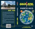 puerto rico 2017 (guia azul)-9788480236980 puerto rico 2017 (guia azul)-9788480236980