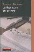 la literatura en peligro-tzvetan todorov-9788481098280 la literatura en peligro-tzvetan todorov-9788481098280