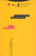 filosofia politica ii teoria del estado-elias diaz-9788481641080 filosofia politica ii teoria del estado-elias diaz-9788481641080