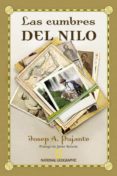 las cumbres del nilo-josep a. pujante-9788482985480 las cumbres del nilo-josep a. pujante-9788482985480