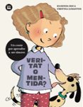 veritat o mentida?-elisenda roca-9788483433980 veritat o mentida?-elisenda roca-9788483433980