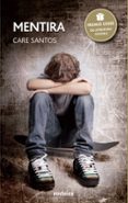 mentira (galego)-care santos-9788483494080 mentira (galego)-care santos-9788483494080