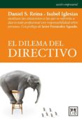 el dilema del directivo-daniel sanchez reina-9788483568880 el dilema del directivo-daniel sanchez reina-9788483568880