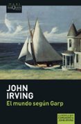 el mundo segun garp-john irving-9788483835180 el mundo segun garp-john irving-9788483835180