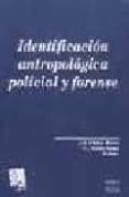 identificacion antropologica policial y forense-j.d. villalain blanco-9788484421580 identificacion antropologica policial y forense-j.d. villalain blanco-9788484421580