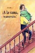 a la cama monstruito (3ª ed)-mario ramos-9788484701880 a la cama monstruito (3ª ed)-mario ramos-9788484701880
