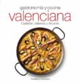 gastronomia y cocina valenciana-oriol aleu amat-toni monne-9788484785880 gastronomia y cocina valenciana-oriol aleu amat-toni monne-9788484785880