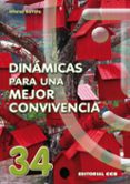 dinamicas para una mejor convivencia-alfonso barreto-9788490230480 dinamicas para una mejor convivencia-alfonso barreto-9788490230480