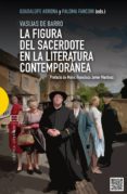 la figura del sacerdote en la literatura contemporánea-9788490550380 la figura del sacerdote en la literatura contemporánea-9788490550380