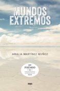 mundos extremos (premio hotusa 2018)-amalia martinez muñoz-9788490569580 mundos extremos (premio hotusa 2018)-amalia martinez muñoz-9788490569580
