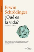 ¿que es la vida?-erwin schrodinger-9788490661680 ¿que es la vida?-erwin schrodinger-9788490661680