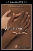 quédate en mi vida (ebook)-maria ferrer payeras-9788490699980 quédate en mi vida (ebook)-maria ferrer payeras-9788490699980