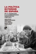 la política exterior de españa-juan carlos pereira castañares-9788490975480 la política exterior de españa-juan carlos pereira castañares-9788490975480