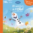 el somriure de l olaf-begoña ibarrola-9788491078180 el somriure de l olaf-begoña ibarrola-9788491078180