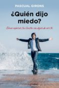 quien dijo miedo?-pascual girons-9788491110880 quien dijo miedo?-pascual girons-9788491110880