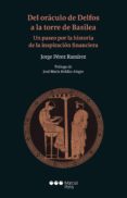 del oraculo de delfos a la torre de basilea. un paseo por la hist oria de la inspiracion financiera-9788491230380 del oraculo de delfos a la torre de basilea. un paseo por la hist oria de la inspiracion financiera-9788491230380