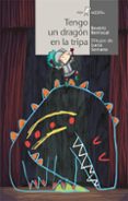 tengo un dragon en la tripa-beatriz berrocal-9788491422280 tengo un dragon en la tripa-beatriz berrocal-9788491422280