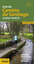 guia del camino de santiago. camino frances 2019 (15ª ed.)-anton pombo rodriguez-9788491580980 guia del camino de santiago. camino frances 2019 (15ª ed.)-anton pombo rodriguez-9788491580980