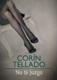 no te juzgo (ebook)-corin tellado-9788491624080 no te juzgo (ebook)-corin tellado-9788491624080