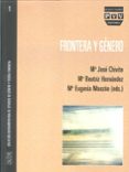 frontera y genero-mª jose chivite-mª beatriz hernandez-9788492751280 frontera y genero-mª jose chivite-mª beatriz hernandez-9788492751280