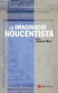 la imaginacio noucentista-antoni mari-9788492758180 la imaginacio noucentista-antoni mari-9788492758180