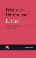 el tunel-friedrich durrenmatt-9788492837380 el tunel-friedrich durrenmatt-9788492837380