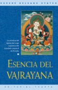 esencia del vajrayana: practica del tantra del yoga supremo del m andala corporal de heruka-gueshe kelsang gyatso-9788493314880 esencia del vajrayana: practica del tantra del yoga supremo del m andala corporal de heruka-gueshe kelsang gyatso-9788493314880