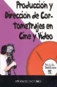 produccion y realizacion de cortometrajes en video-peter w. rea-david k. irving-9788493344580 produccion y realizacion de cortometrajes en video-peter w. rea-david k. irving-9788493344580