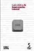 guia practica de contratacion laboral-j.e. lopez ahumada-9788493377380 guia practica de contratacion laboral-j.e. lopez ahumada-9788493377380