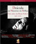dracula,un monstruo sin reflejo-9788494040580 dracula,un monstruo sin reflejo-9788494040580