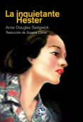 la inquietante hester-anne douglas sedgwick-9788494159480 la inquietante hester-anne douglas sedgwick-9788494159480