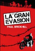 la gran evasion-paul brickhill-9788494175480 la gran evasion-paul brickhill-9788494175480