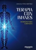 terapia con imanes-graciela perez martinez-9788494586880 terapia con imanes-graciela perez martinez-9788494586880