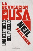 la revolucion rusa-neil faulkner-9788494619380 la revolucion rusa-neil faulkner-9788494619380