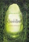 las bocas de la montaña. el señor del viento-isabel del rio-9788494635380 las bocas de la montaña. el señor del viento-isabel del rio-9788494635380