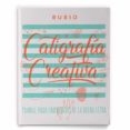 caligrafia creativa-9788494727580 caligrafia creativa-9788494727580