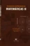 fundamentos de matematicas: matematicas ii; ejercicios resueltos de matematicas ii (2 vols.)-juan peran mazon-luis rodriguez marin-9788496094680 fundamentos de matematicas: matematicas ii; ejercicios resueltos de matematicas ii (2 vols.)-juan peran mazon-luis rodriguez marin-9788496094680