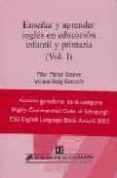 enseñar y aprender ingles en educacion infantil y primaria (vol. i)-pilar perez esteve-9788496108080 enseñar y aprender ingles en educacion infantil y primaria (vol. i)-pilar perez esteve-9788496108080