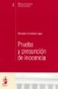 prueba y presuncion de inocencia-mercedes fernandez lopez-9788496440180 prueba y presuncion de inocencia-mercedes fernandez lopez-9788496440180