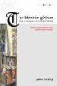 tres historias goticas. ideas y hombres en la edad media-monica fumagalli-beonio brocchieri-9788496571280 tres historias goticas. ideas y hombres en la edad media-monica fumagalli-beonio brocchieri-9788496571280
