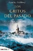 los gritos del pasado (serie fjällbacka 2)-camilla lackberg-9788496748880 los gritos del pasado (serie fjällbacka 2)-camilla lackberg-9788496748880