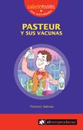 pasteur y sus vacunas-florenci salesas-9788496751880 pasteur y sus vacunas-florenci salesas-9788496751880