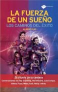 la fuerza de un sueño-albert puig-9788496981980 la fuerza de un sueño-albert puig-9788496981980