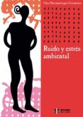 ruido y estres ambiental-clara martimportugues goyenechea-9788497000680 ruido y estres ambiental-clara martimportugues goyenechea-9788497000680