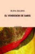el vendedor de saris-rupa bajwa-9788497110280 el vendedor de saris-rupa bajwa-9788497110280