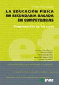 la educacion fisica en secundaria basada en competencias: program acion de 1er curso-fernando (coord.) ureña villanueva-9788497292580 la educacion fisica en secundaria basada en competencias: program acion de 1er curso-fernando (coord.) ureña villanueva-9788497292580