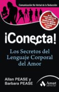 ¡conecta!-allan pease-barbara pease-9788497355780 ¡conecta!-allan pease-barbara pease-9788497355780